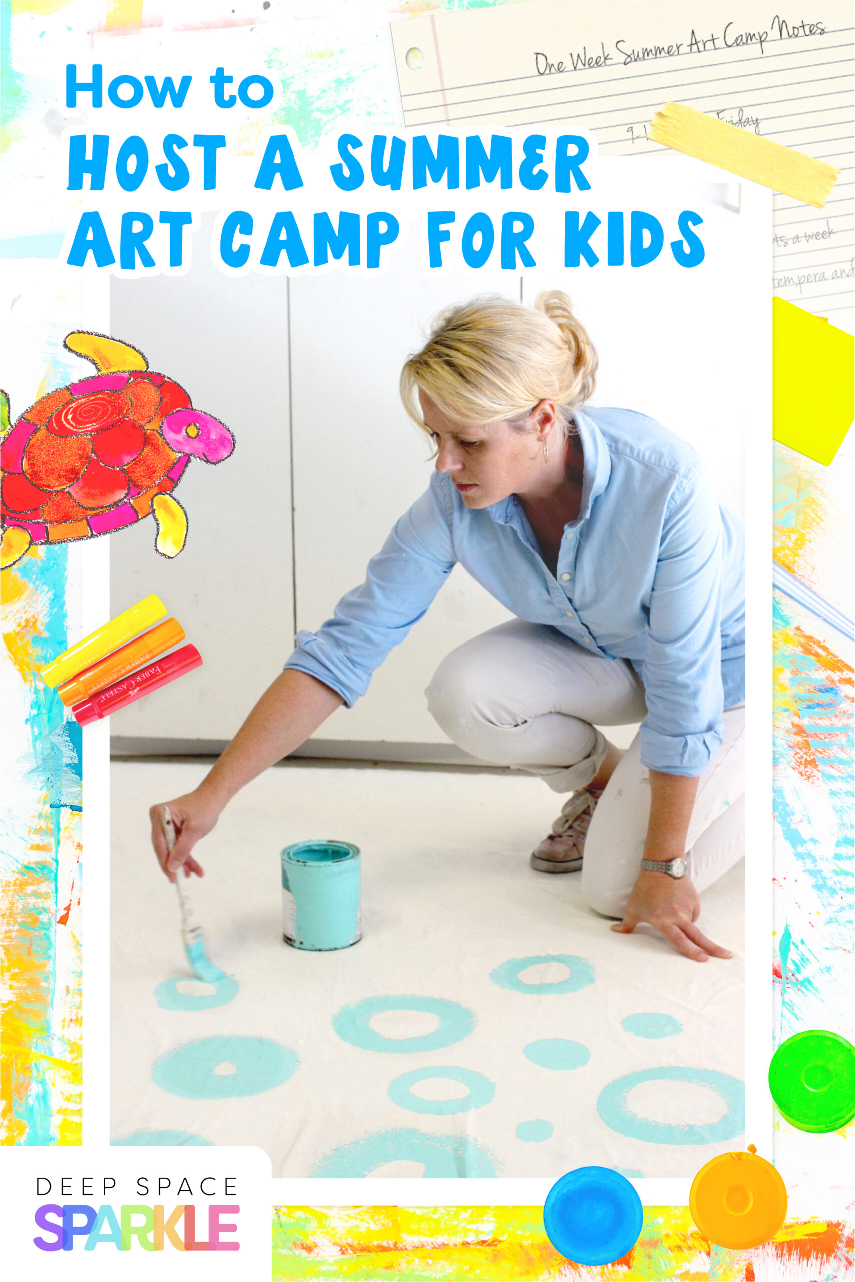 How to Host a Summer Art Camp for Kids Deep Space Sparkle