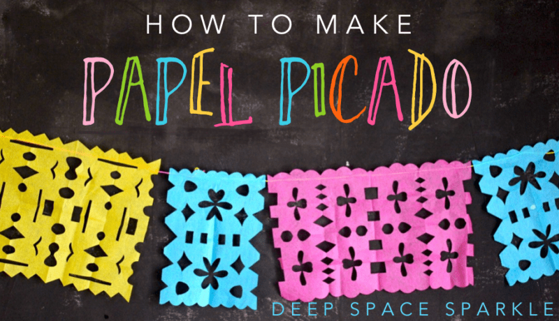 How To Make A Papel Picado Deep Space Sparkle