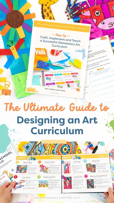 How to Design an Art Curriculum | Deep Space Sparkle